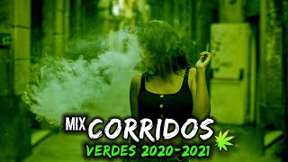 🍁 PUROS CORRIDOS VERDES TUMBADOS 2021 🟢 CORRIDOS VERDES MIX 🚬 Junior H, Natanael Cano,Justin Morales