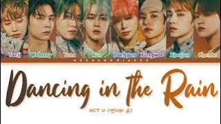 NCT U Dancing In The Rain Lyrics (엔시티 유 Dancing In The Rain 가사) [Color Coded Lyrics Han/Rom/Eng]