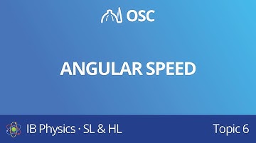 Angular Speed [IB Physics SL/HL]