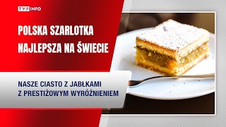 Polska szarlotka wybrana najlepszym ciastem świata!