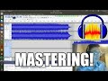 Audio Mastering With Audacity - 2019 - make your songs loud and even