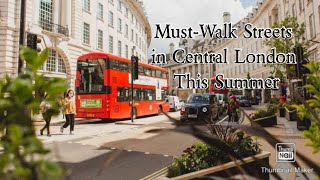 Things to do in Central London this summer | London Walking Tour | To do list in London