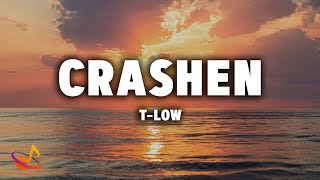 t-low - CRASHEN [Lyrics]