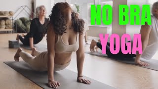 No Bra Yoga