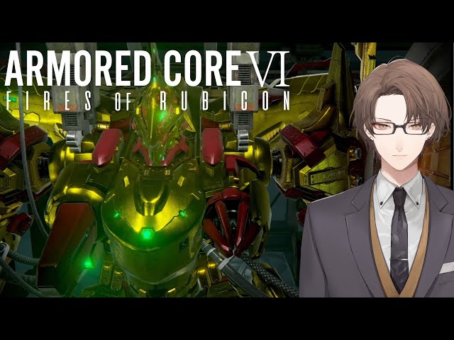 【ARMORED CORE VI FIRES OF RUBICON】 第三の選択を見届ける配信 【にじさんじ/加賀美ハヤト】のサムネイル