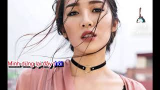 DỪNG LẠI NHÉ KARAOKE-EMILY-beat chuẩn