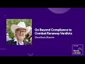 Go Beyond Compliance to Combat Runaway Verdicts with Steve Bryan of Bluewire