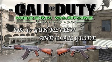 MWR IN DEPTH CLASS GUIDE - AK47 BEST CLASS SETUP!! (MWR AK47 GUN REVIEW!! MWR TIPS!!