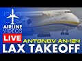 Live antonov an124 takeoff at lax