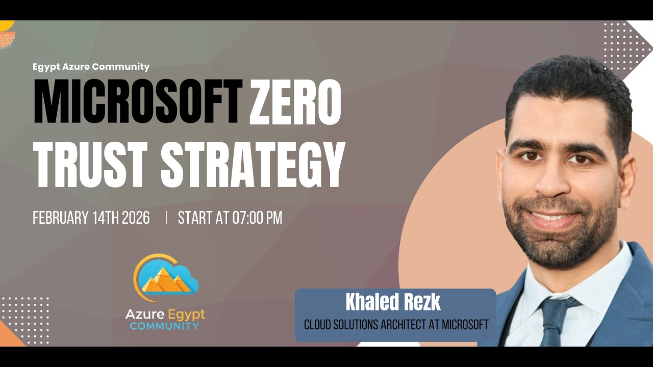 Microsoft Zero Trust Strategy | بالعربي