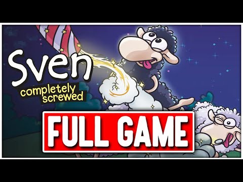 SVEN COMPLETELY SCREWED Gameplay Walkthrough FULL GAME - No Commentary