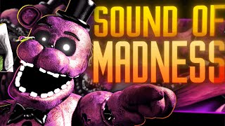 COLLAB FNAF ► SOUND OF MADNESS BY SHINEDOWN