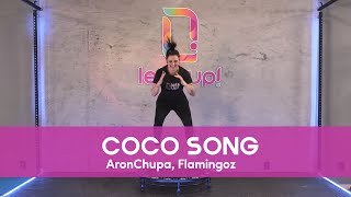 Let's Up! Coreografias - Coco Song (Aron Chupa, Flamingoz)