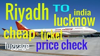 riyadh to lucknow cheap ticket booking