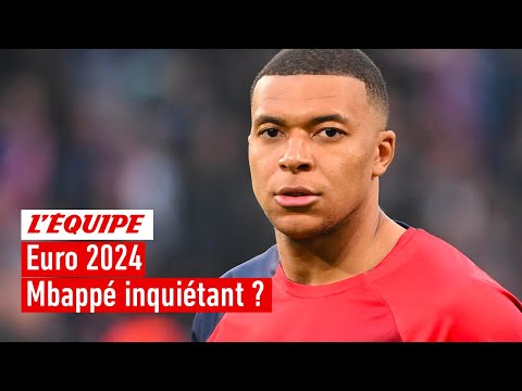 Euro 2024 - Faut-il s'inquiéter du niveau de Kylian Mbappé ?