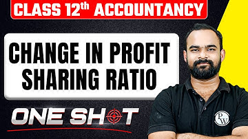Change in Profit Sharing Ratio in One Shot 🎯| Class 12th Accountancy