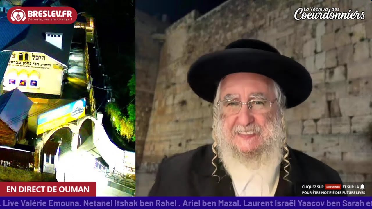 Rav Avraham ben Rav Nahman - Breslev - 20 juillet