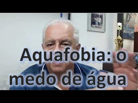 Vídeo: Combatendo A Aquafobia