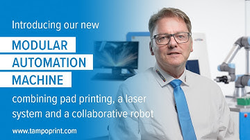 TAMPOPRINT - High Precision Robot Automation combines Pad Printing and Laser Marking Systems!