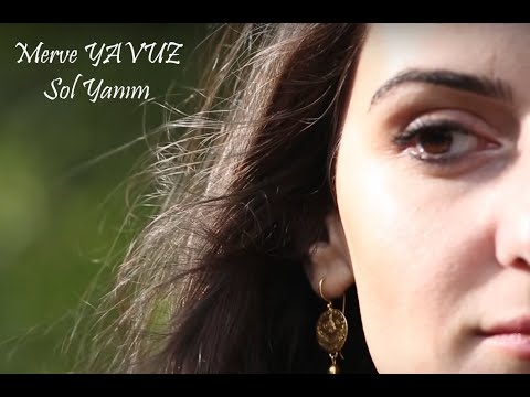 Merve YAVUZ - Sol Yanım