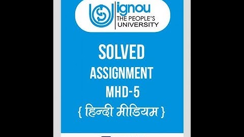 MHD05 Solved Assignment 2020-21| MHD 05 Ignou  Assignment 2021| IGNOU MHD 5 Assignment