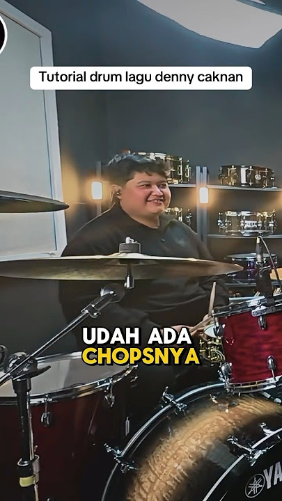 TUTORIAL DRUM LAGU DENNY CAKNAN