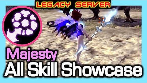 [Legacy] Majesty All Skill Showcase & Practical Combat / Dragon Nest Legacy