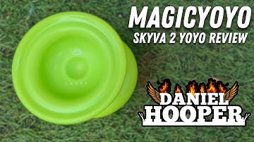 MagicYoyo Skyva 2 Yoyo Review | DANIEL HOOPER