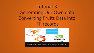 Creating our Data For Object Detection(  XML to CSV then CSV to TF records)