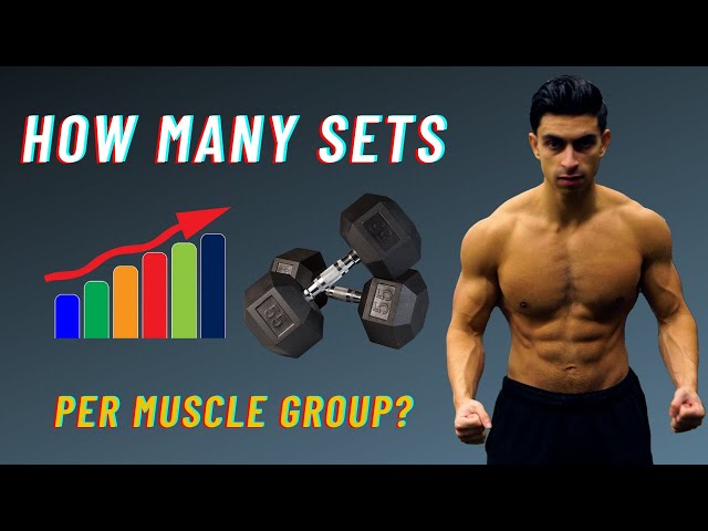 How Many Sets Per Muscle Group Per Week To Force Growth? (Less