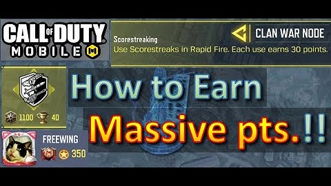 [CoD:M] Rapid Fire  5250 pts. - How to Earn Clan Points Efficiently Use Scorestreaks (No Commentary)