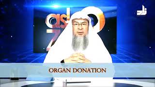 Donasi Organ dalam Islam - Sheikh Assim Al Hakeem