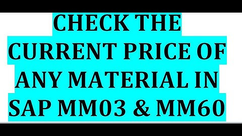 How to check current price of any material in SAP