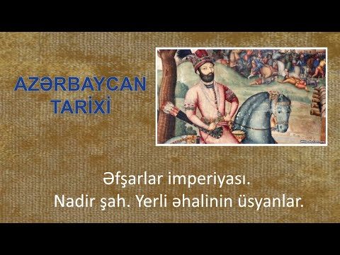 Azərbaycan tarixi. Əfşarlar imperiyası. Nadir şah. Yerli əhalinin üsyanları.