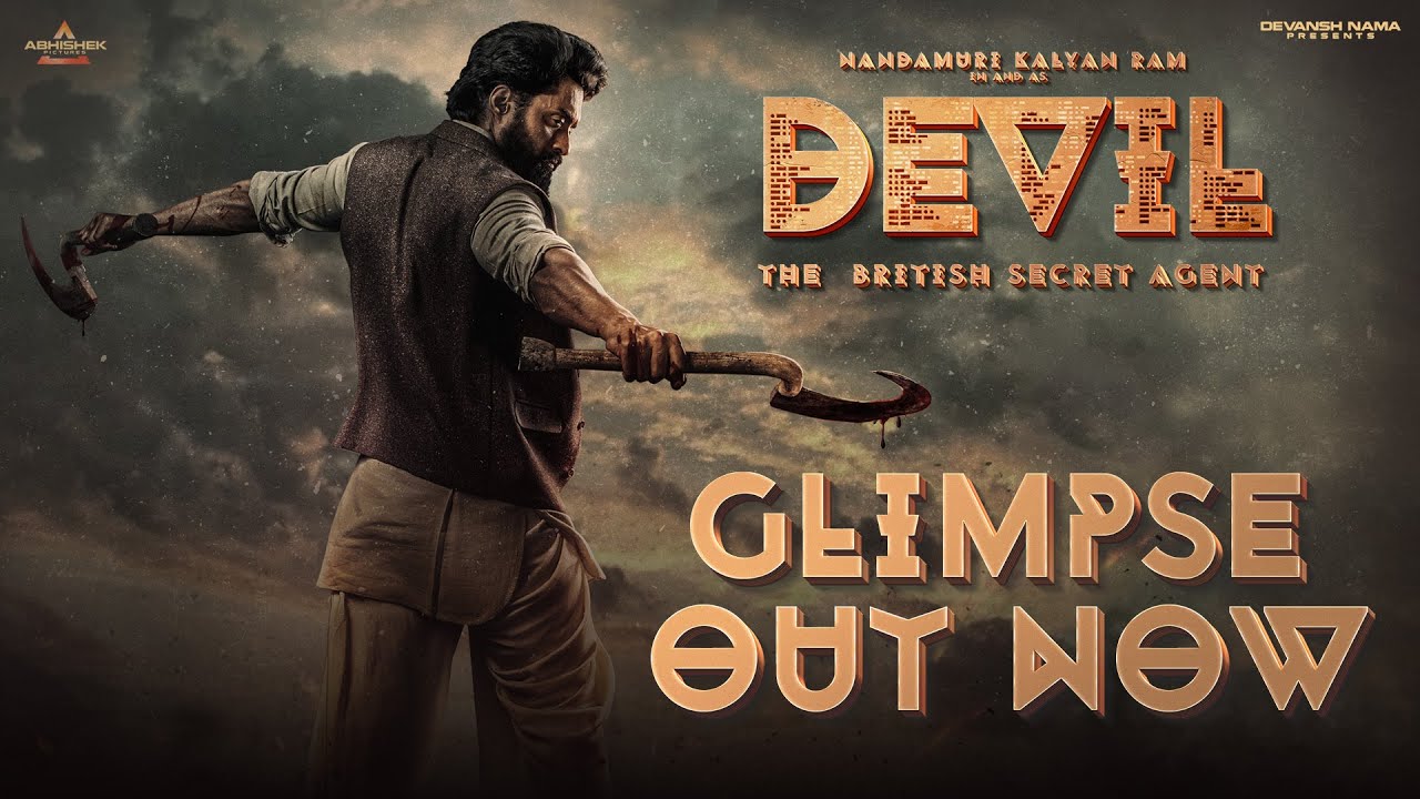 Devil - The British Secret Agent Glimpse | Nandamuri Kalyan Ram | Samyuktha Menon | Abhishek Nama's Banner