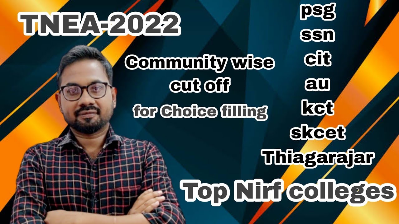 TNEA-2022 | community wise expected cut off | Top Nirf ranking colleges for Choice filling