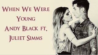 When We Were Young - Andy Black ft. Juliet Simms (Instrumental w/ Backing Vocals)