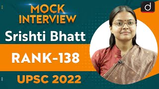 Srishti Bhatt, Rank 138 | UPSC CSE 2022 | English Medium | Mock Interview | Drishti IAS English