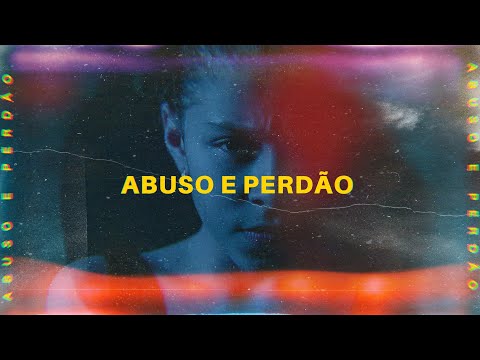 Louvarap - ABUSO E PERDÃO (Clipe Oficial)