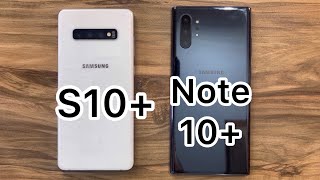 Samsung Galaxy S10+ vs Samsung Galaxy Note 10+ in 2023