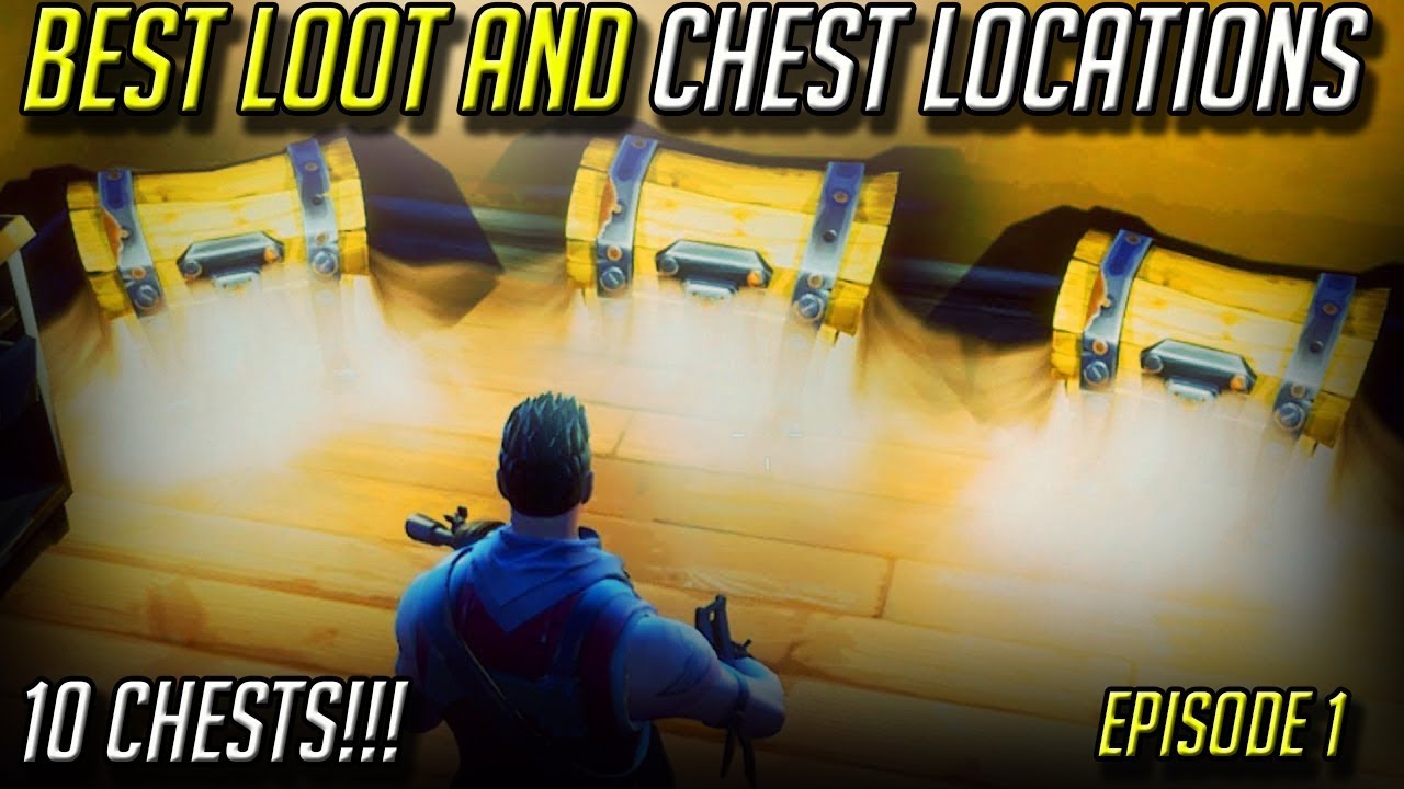 Legendary Loot Chest Locations Ep 1 Forums - legendary loot chest locations ep 1 fortnite battle royale youtube