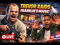 GTA 5 LIVE 🔴 Trevor Attacks Franklin’s House with Police!