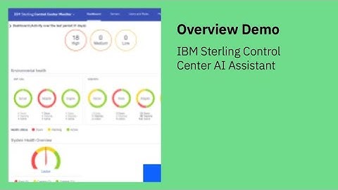 IBM Sterling Control Center AI Assistant—Demo