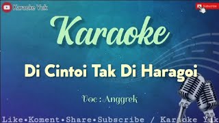 DI CINTOI TAK DI HARAGOI - KARAOKE | Anggrek (Lagu Minang Terbaru)