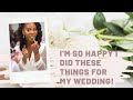 10 THINGS I&#39;M GLAD I DID FOR MY WEDDING DAY | WEDDING DETAILS | WEDDING PLANNING TIPS FOR DIY BRIDES