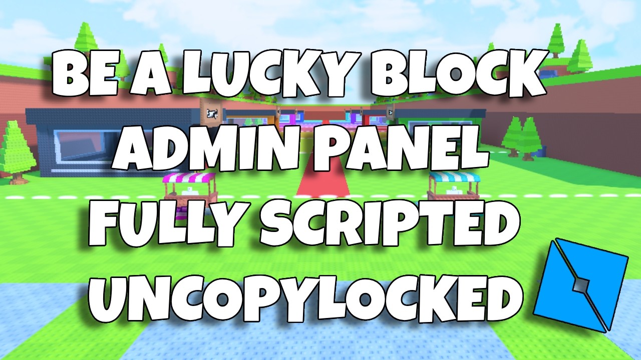 [FREE] Be a Lucky Block With Admin Panel FULLY SCRIPTED - YouTube