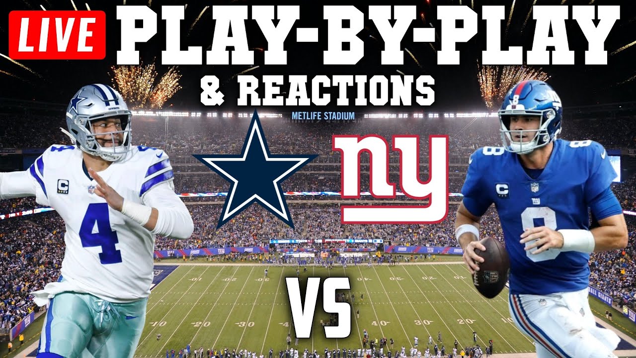 Dallas Cowboys vs New York Giants Live Play-By-Play and Reactions