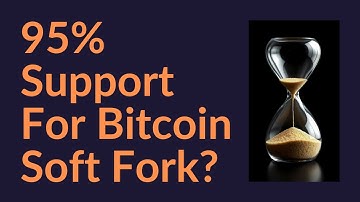95% Support For Bitcoin Soft Fork?