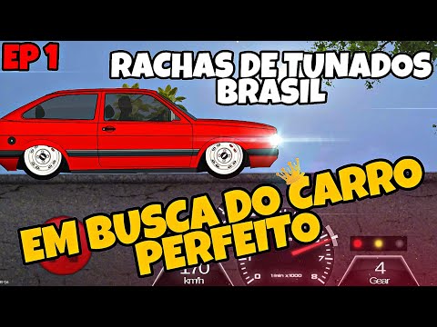 JOGO DE CARROS BRASILEIROS REBAIXADOS COM RACHAS! - RACHAS DE TUNADOS  BRASIL 