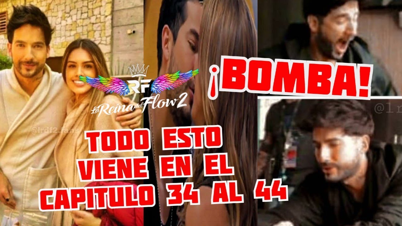 Reina Del Flow 2 Capitulo 44